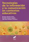 Seller image for Tecnologas de la informacin y la comunicacin en contextos educativos for sale by Agapea Libros