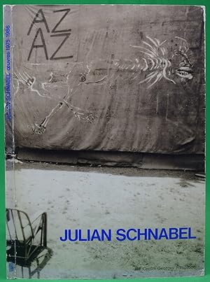 Julian Schnabel: Oeuvres 1975-1986