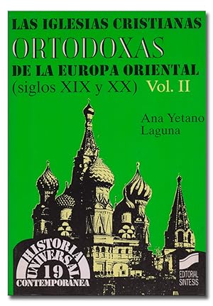 Seller image for Las iglesias cristianas ortodoxas de la Europa oriental (siglos XIX y XX). Vol. II. for sale by Librera Berceo (Libros Antiguos)