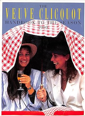 The Veuve Clicquot Handbook to the Season 1990