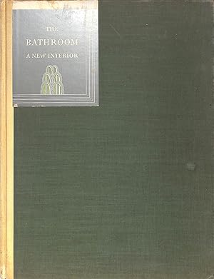 The Bathroom: A New Interior