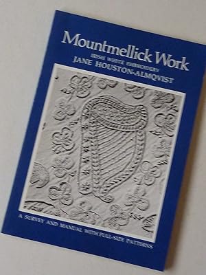 Seller image for Mountmellick Irish White Embroidery for sale by A.O'Neill