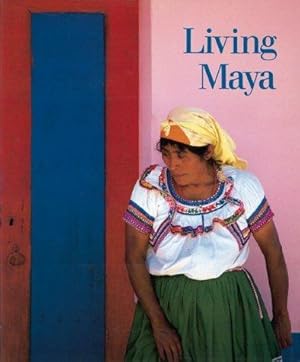 LIVING MAYA