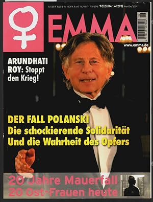 Emma : Der Fall Polanski. Stoppt den Krieg!. 20 Jahre Mauerfall. Herausgeberin: Alice Schwarzer.