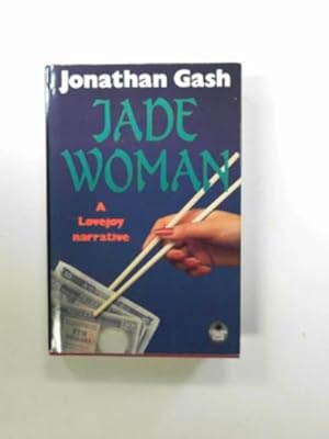 Seller image for Jade Woman: a Lovejoy narrative for sale by Cotswold Internet Books