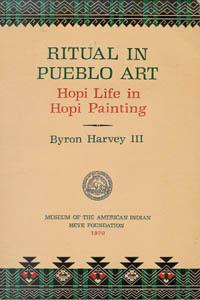 RITUAL IN PUEBLO ART, Hopi Life in Hopi Painting