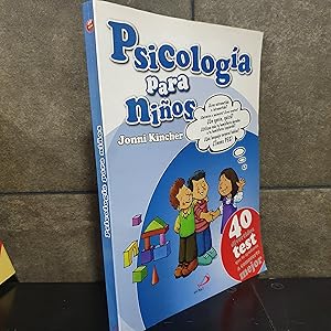 Bild des Verkufers fr Psicologa para nios: 40 divertidos test que te ayudarn a conocerte mejor (Psicologa aplicada escolar). Jonni Kincher. zum Verkauf von Lauso Books