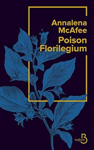 Seller image for Poison Florilegium for sale by JLG_livres anciens et modernes