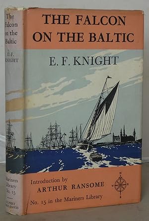 The Falcon the Bridge: A Coasting Voyage from Hammersmith to Copenhagen in a Three-ton Yacht