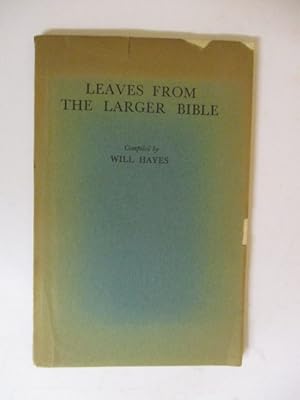 Seller image for LEAVES FROM THE LARGER BIBLE for sale by GREENSLEEVES BOOKS