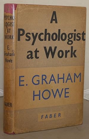 Seller image for A Psychologist at Work for sale by Besleys Books  PBFA