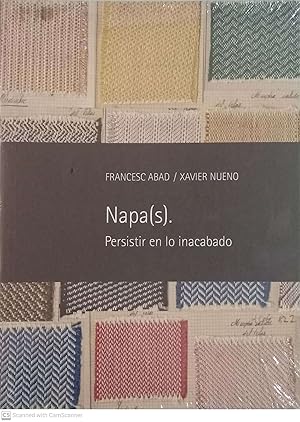 Napa(s). Persistir en lo inacabado