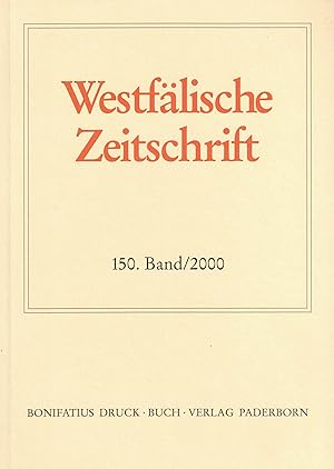 Seller image for Westflische Zeitschrift. 150. Band / 2000. Zeitschrift fr vaterlndische Geschichte und Altertumskunde for sale by Paderbuch e.Kfm. Inh. Ralf R. Eichmann