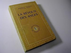 Seller image for La rvolte des Anges for sale by Antiquariat Fuchseck