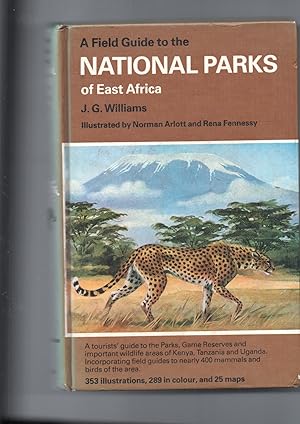 A Field Guide to the National Parks of East Africa