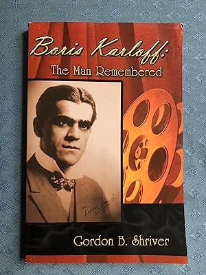 Seller image for Boris Karloff: The Man Remembered for sale by Cream Petal Goods