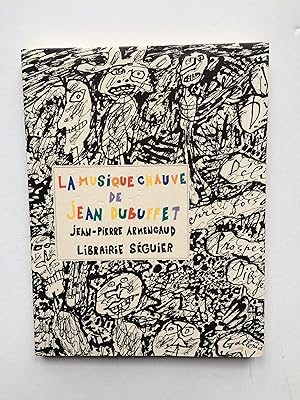 Seller image for La Musique Chauve de Jean DUBUFFET for sale by Pascal Coudert