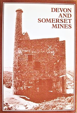 Seller image for Devon and Somerset Mines. for sale by Ken Jackson