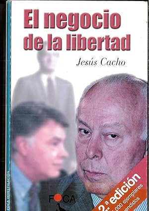Imagen del vendedor de El negocio de la libertad (Investigacin) (Spanish Edition) a la venta por Papel y Letras