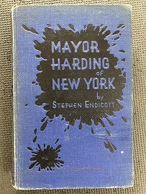 Immagine del venditore per Mayor Harding of New York venduto da Cragsmoor Books