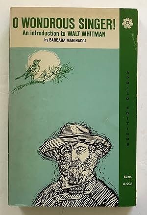 Seller image for O Wondrous Singer! An Introduction to Walt Whitman. for sale by Monkey House Books