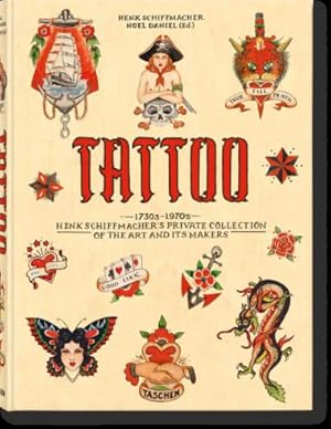 Immagine del venditore per TATTOO. 1730s-1970s. Henk Schiffmacher's Private Collection. venduto da Vuestros Libros