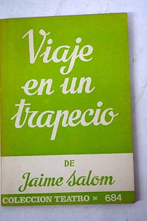 Imagen del vendedor de Viaje en un trapecio a la venta por Alcan Libros