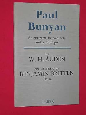 Bild des Verkufers fr Paul Bunyan: An Operetta in Two Acts and a Prologue zum Verkauf von BOOKBARROW (PBFA member)