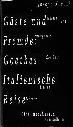 Immagine del venditore per Gaste und Fremde : Goethes italienische Reise venduto da Laboratorio del libro