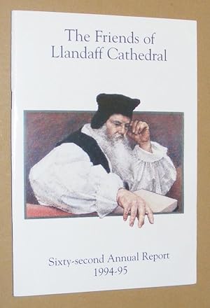 The Friends of Llandaff Cathedral Sixty-second Annual Report 1994-95