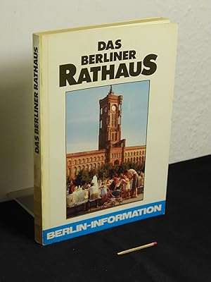 Bild des Verkufers fr Das Berliner Rathaus - beigeheftet: Der Fries am Berliner Rathaus, Was die 'Steinerne Chronik' erzhlt - zum Verkauf von Erlbachbuch Antiquariat