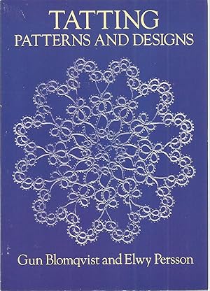 Immagine del venditore per Tatting Patterns and Designs venduto da The Book Junction