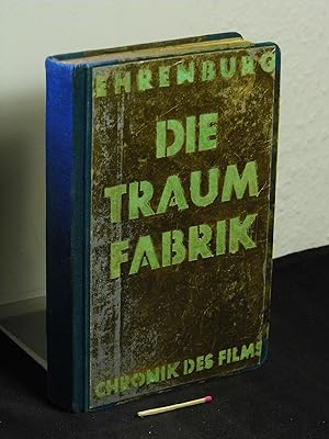 Die Traumfabrik - Chronik des Films -