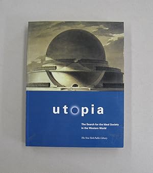 Immagine del venditore per Utopia The Search for the Ideal Society in the Western World venduto da Midway Book Store (ABAA)