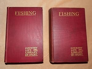 Imagen del vendedor de FISHING, The "Country Life" Library of Sport [2 volumes] a la venta por Portman Rare Books