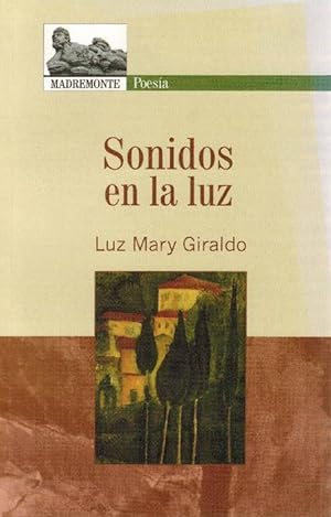 Seller image for Sonidos en la luz. for sale by La Librera, Iberoamerikan. Buchhandlung