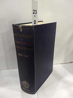 The Dictionary of National Biography 1931-1940 With and Index Covering the Years 1901-1940
