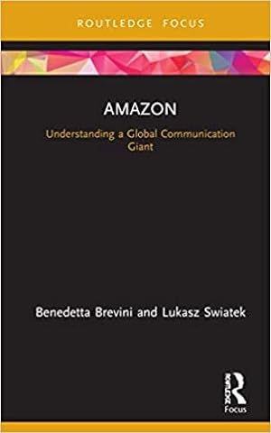 Seller image for Amazon : Understanding a Global Communication Giant for sale by GreatBookPrices