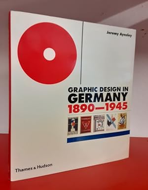 Seller image for Graphic Design in Germany: 1890-1945 for sale by Structure, Verses, Agency  Books