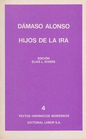 Seller image for Hijos de la ira. Diario ntimo. (Edicin, prlogo y notas de Elas L. Rivers) for sale by La Librera, Iberoamerikan. Buchhandlung