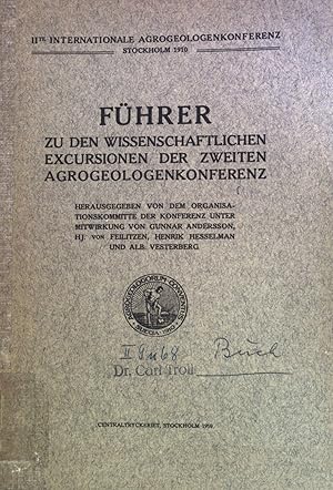 Bild des Verkufers fr Fhrer der Wissenschaftlichen Excursionen der zweiten Agrogeologenkonferenz. 2. Internationale Agrogeologenkonferenz Stockholm 1910 zum Verkauf von books4less (Versandantiquariat Petra Gros GmbH & Co. KG)