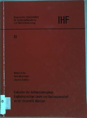 Immagine del venditore per Evaluation der Aufbaustudiengnge Englischsprachige Lnder und Buchwissenschaft an der Universitt Mnchen. Bayerisches Staatsinstitut fr Hochschulforschung und Hochschulplanung, 31. venduto da books4less (Versandantiquariat Petra Gros GmbH & Co. KG)