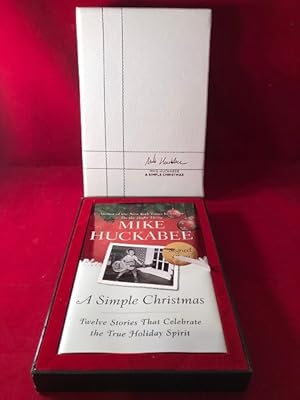 A Simple Christmas: Twelve Stories That Celebrate the True Holiday Spirit (SIGNED/LTD)