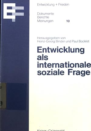 Bild des Verkufers fr Entwicklung als internationale soziale Frage : Bericht ber d. Dialogprogramm d. Kirchen 1977 - 1979. Entwicklung und Frieden / Dokumente, Berichte, Meinungen ; 10; zum Verkauf von books4less (Versandantiquariat Petra Gros GmbH & Co. KG)