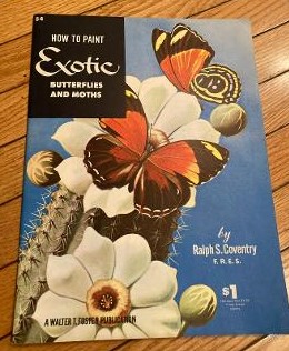 Bild des Verkufers fr How to Paint Exotic Butterflies and Moths zum Verkauf von Henry E. Lehrich