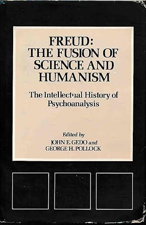 Bild des Verkufers fr Freud. The fusion of science and humanism. The intellectual history of psychoanalysis. zum Verkauf von Fundus-Online GbR Borkert Schwarz Zerfa