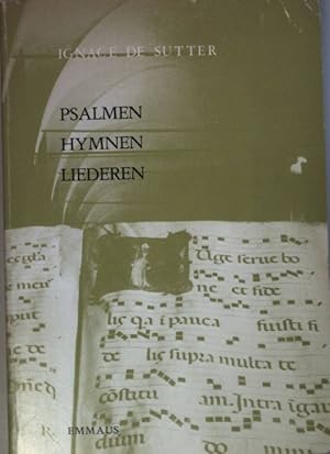 Psalmen, Hymnen, en Liederen: een tweede reeks hymnologische studies over het Kerklied in de Oecu...