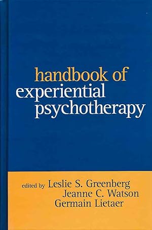 Bild des Verkufers fr Handbook of experiential psychotherapy. zum Verkauf von Fundus-Online GbR Borkert Schwarz Zerfa