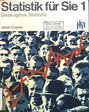 Image du vendeur pour Statistik fr Sie 1: Deskriptive Statistik. mis en vente par books4less (Versandantiquariat Petra Gros GmbH & Co. KG)