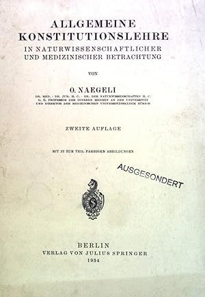 Seller image for Allgemeine Konstitutionslehre in Naturwissenschaftlicher und Medizinischer Betrachtung. for sale by books4less (Versandantiquariat Petra Gros GmbH & Co. KG)